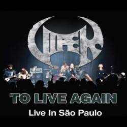 Viper (BRA) : To Live Again – Live in São Paulo